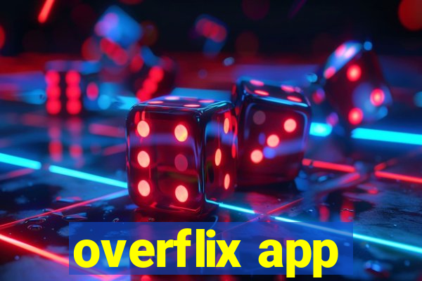 overflix app